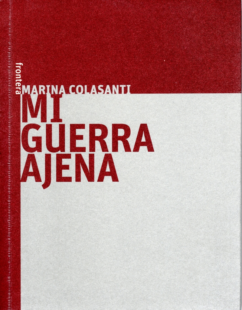 MI GUERRA AJENA. - Librería Donde viven los libros