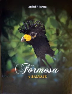 FORMOSA y SALVAJE- Edición de Lujo