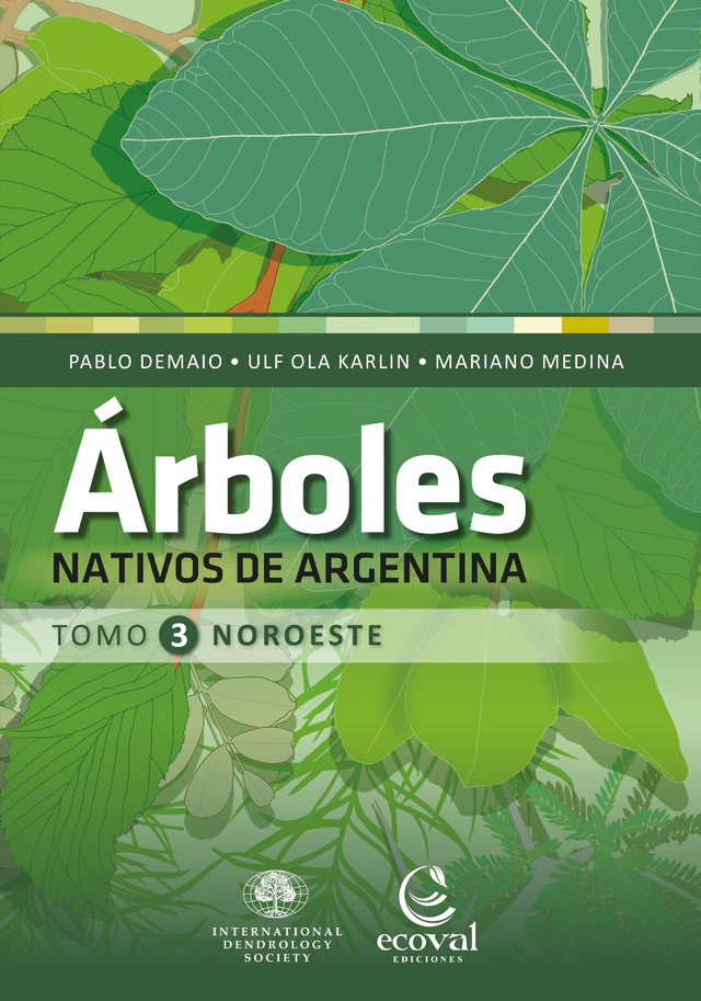 Arboles Nativos de Argentina Noroeste