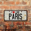Chapa rústica Patente I Love Paris