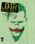 Joker: Killer Smile Tapa dura