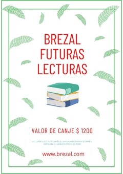 FUTURAS LECTURAS - CUPÓN / CANJE POR LIBROS / GIFT CARD - BREZAL - comprar online