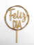 CAKE TOPPER FELIZ DÍA