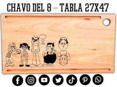 CHAVO DEL 8 - TABLON DE ASADO - REGALOS PARA CUMPLEAÑOS, ORIGINALES Y UTILIZABLES 27X47 en internet
