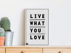 Live what you Love - Renovo Colgables