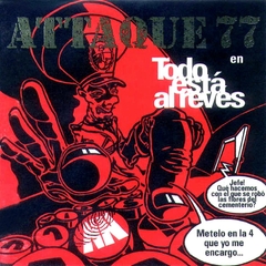 Attaque 77 - Todo está al revés (CD)