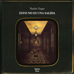 Nacho Vegas - Esto no es una salida (VINILO LP) - comprar online