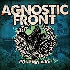 Agnostic Front - My life My way (Vinilo LP)