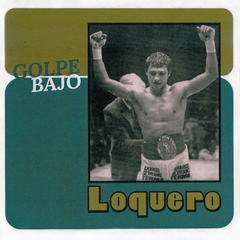 Loquero - Golpe Bajo (CD)
