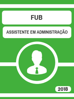 02 Simulados de Véspera - FUB - Assistente em Administração