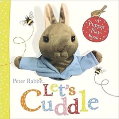 Peter Rabbit Let's Cuddle: A Puppet Play Book