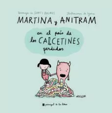 Martina y Anitram en el País de los Calcetines Perdidos