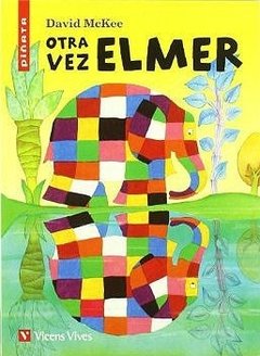 Otra vez Elmer