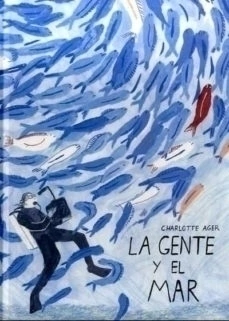 La gente y el mar