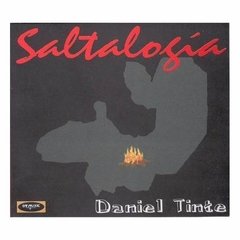 DANIEL TINTE / SALTALOGIA