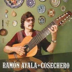 RAMÓN AYALA / COSECHERO