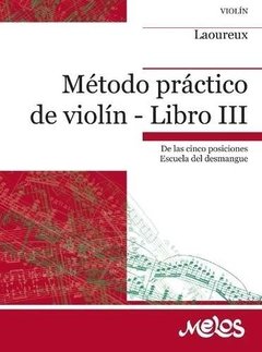 NICOLAS LAOUREUX / MÉTODO PRÁCTICO DE VIOLÍN LIBRO 3
