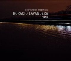 HORACIO LAVANDERA / COMPOSITORES ARGENTINOS