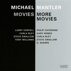 MICHAEL MANTLER / MORE MOVIES ( Vinilo)