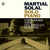 MARTIAL SOLAL / SOLO PIANO: UNRELEASED 1966 LOS ANGELES SESSION o VOLUME 1