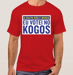 Camiseta Eu Votei no Kogos (Cód. 104C) - Camisetas Libertárias