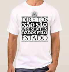Camiseta Direitos Não São Presentes (Cód. 018C) - loja online