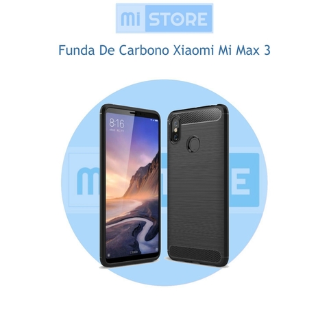 Funda De Carbono Xiaomi Mi Max 3 - Comprar en mi store