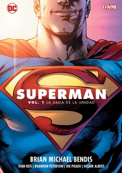SUPERMAN (2018) VOL 01: LA SAGA DE LA UNIDAD