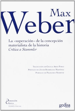 SUPERACIÓN DE LA CONCEPCIÓN MATERIALISTA DE LA HISTORIA - WEBER MAX
