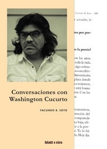 CONVERSACIONES CON WASHINGTON CUCURTO - SOTO F CUCURTO F