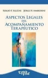 ASPECTOS LEGALES DEL ACOMPAÑAMIENTO TERAPÉUTICO - SALICHE F AMBROSINI