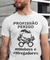 Camiseta Profissão Perigo - Motoboy