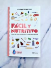"Fácil y Nutritivo" de Luisina Troncoso