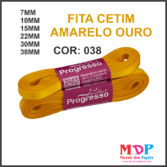 FITA CETIM SIMPLES CF007 30MM COR 038 AMARELO OURO Peca 10 metros