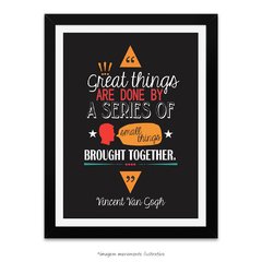 Poster Great Things Are Done by a Series... Vincent Van Gogh - comprar online