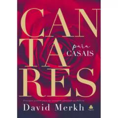CANTARES PARA CASAIS - David Merkh