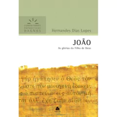 JOÃO - Hernandes Dias Lopes - comprar online