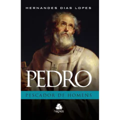PEDRO - Hernandes Dias Lopes - comprar online