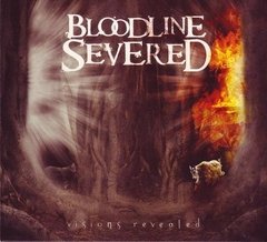 BLOODLINED SEVERED - Visions Revealed