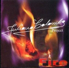 Juliano Colombo Project - Fire CD (Avantage Records)