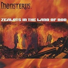 Monsterus - Zealots In The Land of Nod CD (2002)