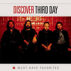 Third Day - Must Have Favorites CD