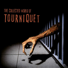 Tourniquet The Collected Works Of Cd (Intense Records)