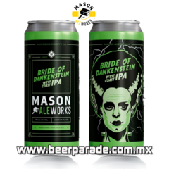 Mason Bride of Dankenstein - Beer Parade