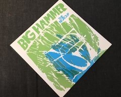 The Bigroup - Big Hammer LP