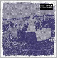 Fear Of God - Under The Chainsaw - Complete Demos 1987 LP
