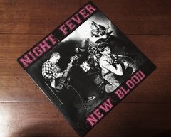 Night Fever - New Blood LP