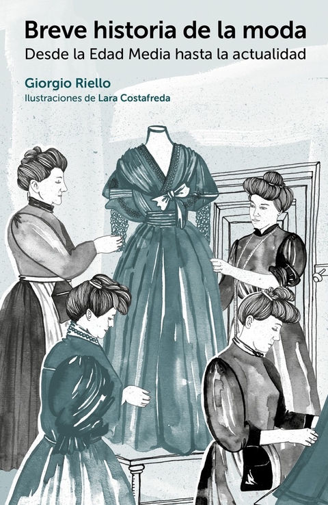 BREVE HISTORIA DE LA MODA - EDITORIAL GILI