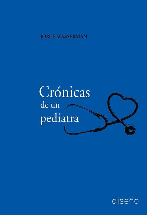 Crónicas de un Pediatra.
