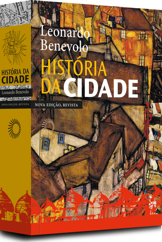 HISTÓRIA DA CIDADE - NOVA EDIÇÃO - Benevolo, Leonardo